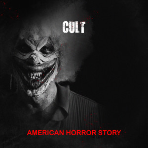อัลบัม Cult ศิลปิน American Horror Story