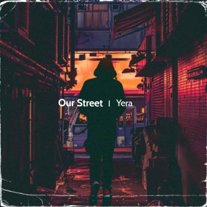 Yera的專輯Our Street