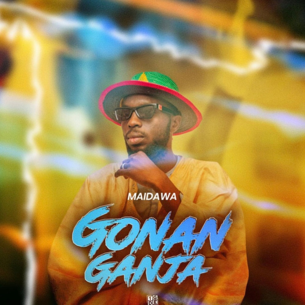 Gonan Ganja (Explicit)