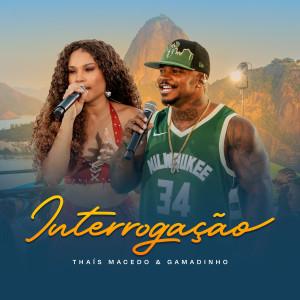 อัลบัม Interrogação (Ao Vivo) ศิลปิน Thais Macedo