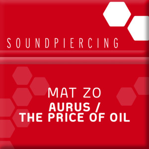 Album Aurus / The Price Of Oil from Mat Zo