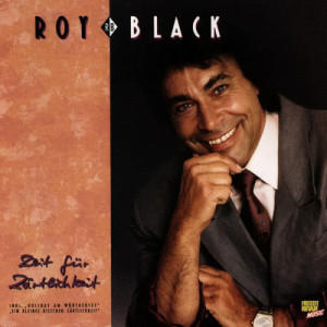 收聽Roy Black的Ein Kleines Bißchen Zärtlichkeit歌詞歌曲