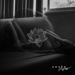 收聽Awake的Self Love歌詞歌曲