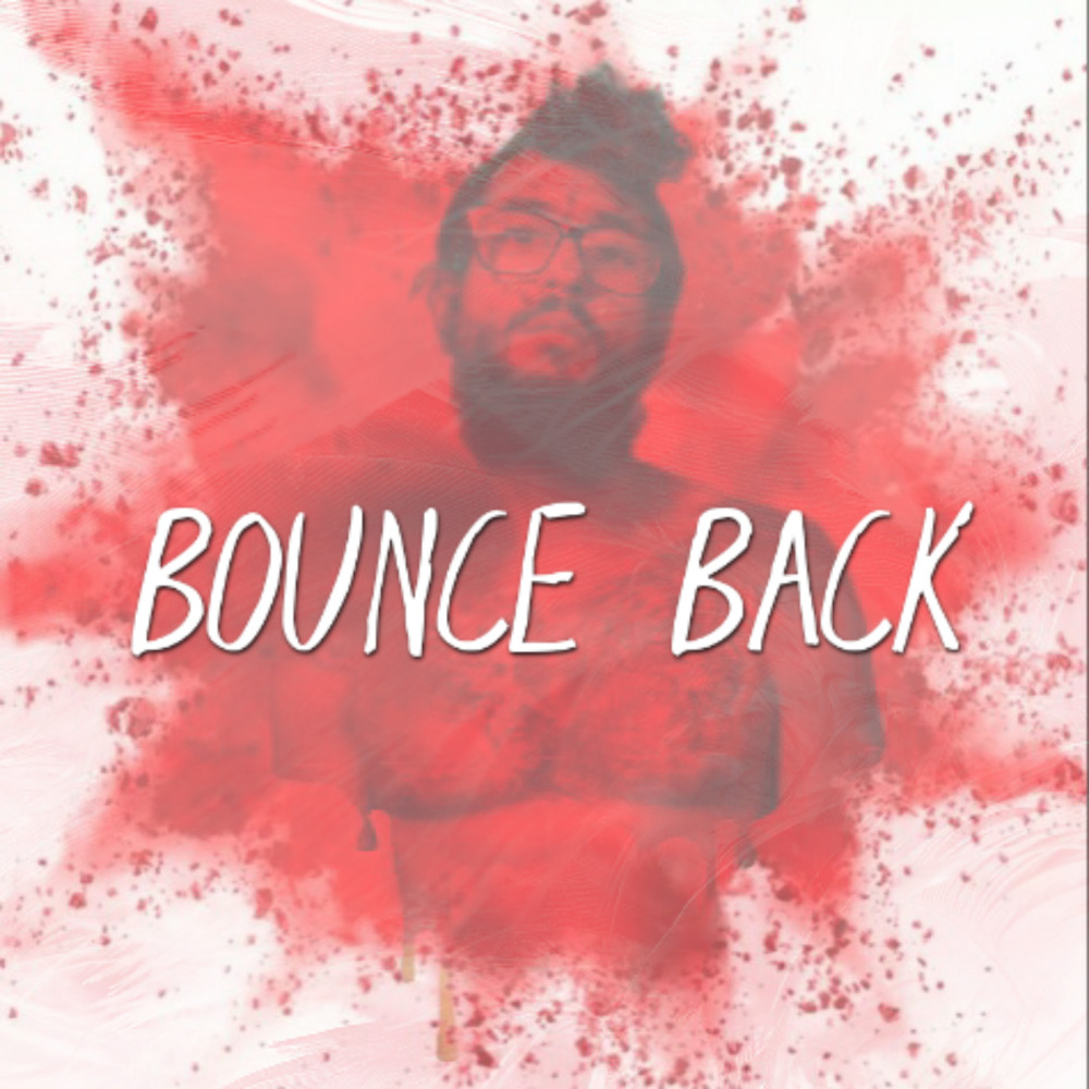 Bounce Back (Explicit)
