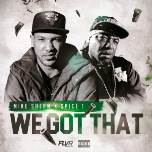 Album We Got That (Explicit) from 