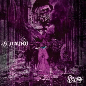 Album SLY MIND oleh Stinky