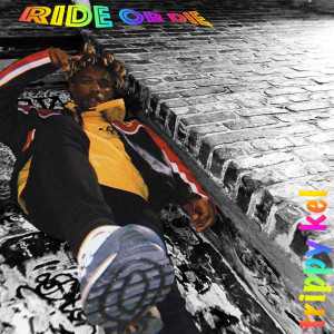 ดาวน์โหลดและฟังเพลง Ride or Die (Explicit) พร้อมเนื้อเพลงจาก Trippy Kel