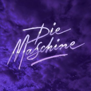 Purple Disco Machine的專輯Die Maschine