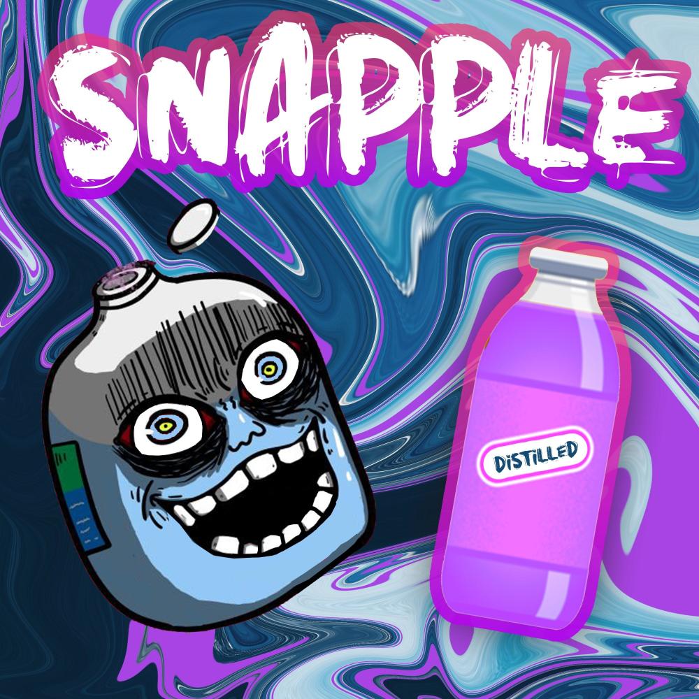 Snapple (Explicit)