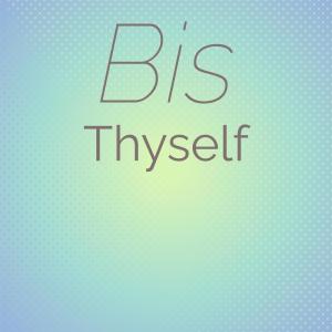 Album Bis Thyself from Various