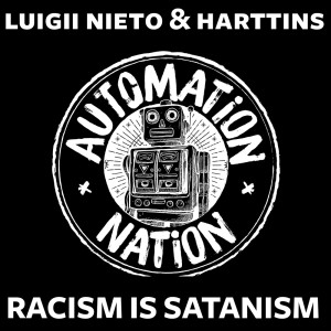 Album Racism Is Satanism oleh Harttins