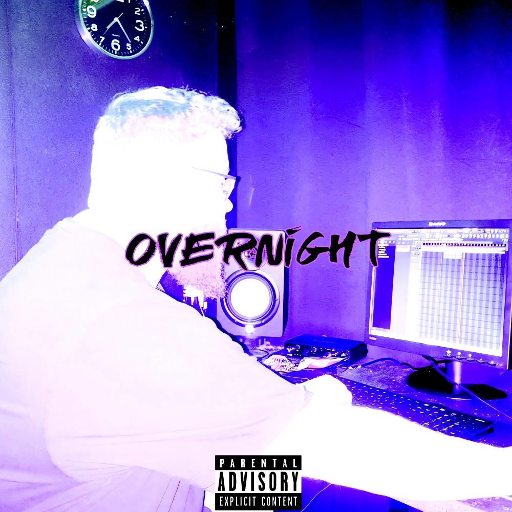 Overnight (Explicit)