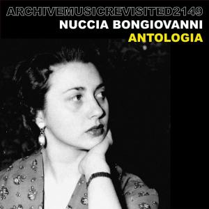 Nuccia Bongiovanni的專輯Antologia (Anthology)