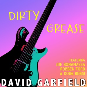 อัลบัม Dirty Grease ศิลปิน David Garfield