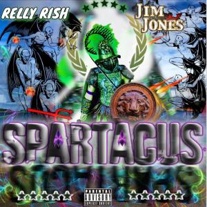 Relly Rish的專輯SPARTACUS (feat. Jim Jones) [Explicit]