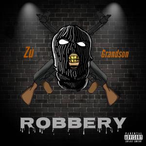 Grandson的專輯Robbery (feat. Grandson) (Explicit)