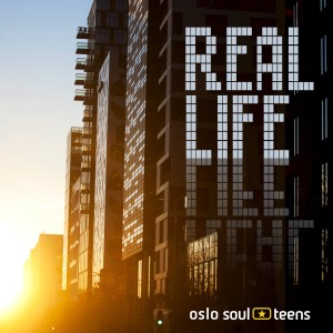 ดาวน์โหลดและฟังเพลง Real Life พร้อมเนื้อเพลงจาก Oslo Soul Teens