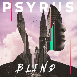 Listen to Blind (Original Mix) song with lyrics from Psyrus