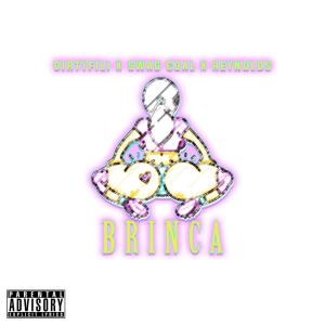 收聽Fat Reynolds的Brinca (Explicit)歌詞歌曲