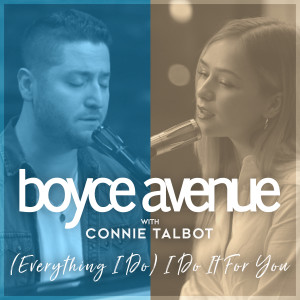 Album (Everything I Do) I Do It for You oleh Boyce Avenue