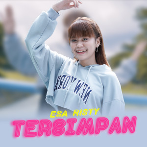 收听Esa Risty的Tersimpan歌词歌曲