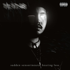 อัลบัม Sudden sensorineural hearing loss (Explicit) ศิลปิน DAY$HA