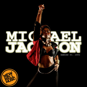 Dengarkan lagu Michael Jackson (feat. Jovi) nyanyian Reniss dengan lirik