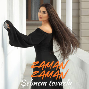 Album Zaman Zaman from Şebnem Tovuzlu