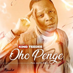 收听King TeeDee的Oho Penge歌词歌曲