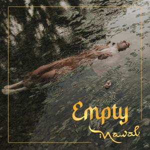 อัลบัม Empty ศิลปิน Nawal