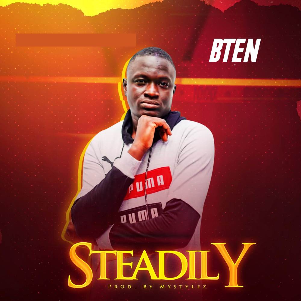 Steadily