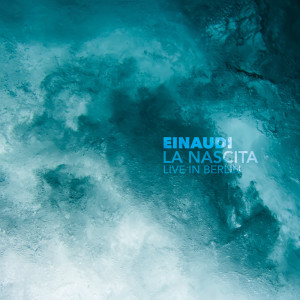 收聽Ludovico Einaudi的Einaudi: La Nascita (Live / Remastered 2020)歌詞歌曲