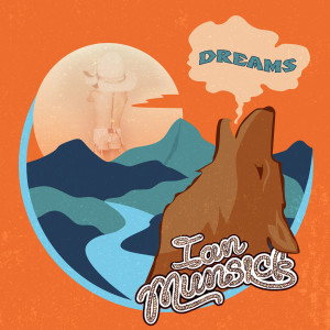 收聽Ian Munsick的Dreams歌詞歌曲