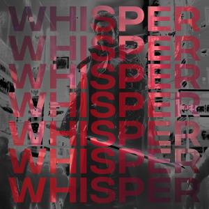 Listen to Whisper song with lyrics from jiglr
