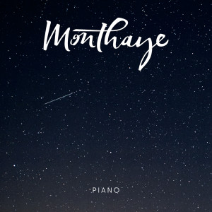 Monthaye的專輯Piano