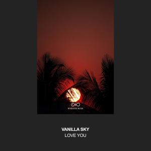 Vanilla Sky的專輯Love You