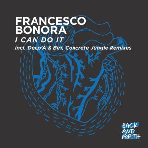 อัลบัม I Can Do It ศิลปิน Francesco Bonora