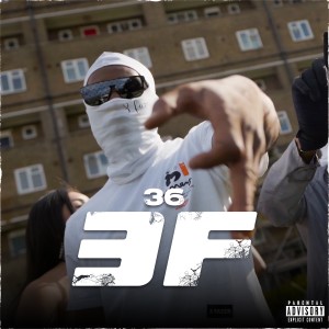 Album 3 F (Explicit) oleh 36