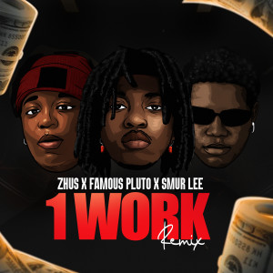 ดาวน์โหลดและฟังเพลง 1 WORK (Remix) พร้อมเนื้อเพลงจาก Zhus Jdo