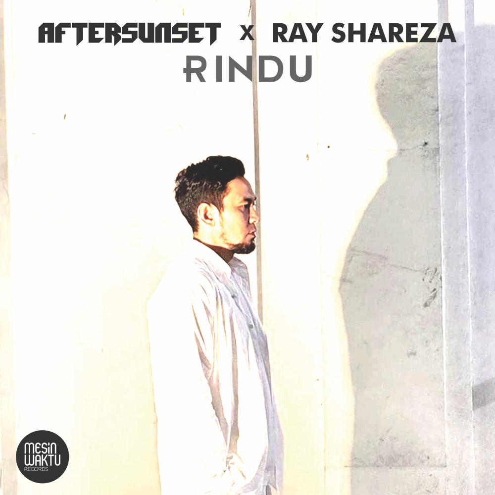 RINDU (feat. RAY SHAREZA)