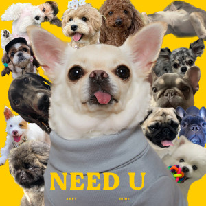 Album Need U oleh ARPT