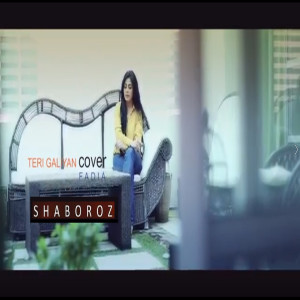 Listen to Teri Galiyan song with lyrics from Fadia Shaboroz