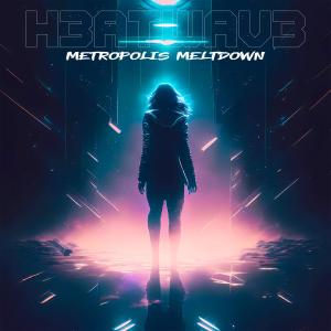 Heatwave的專輯Metropolis Meltdown