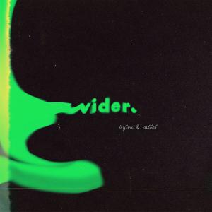 ดาวน์โหลดและฟังเพลง Wider พร้อมเนื้อเพลงจาก Valbob