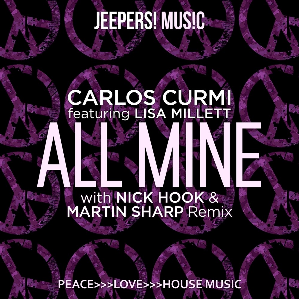 All Mine (Nick Hook & Martin Sharp Remix)