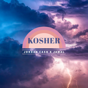 Dengarkan lagu Kosher nyanyian Jordan Cash dengan lirik