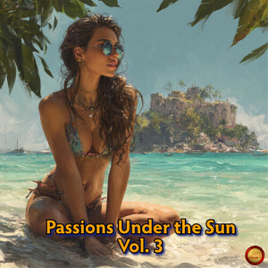 Album Passions Under the Sun, Vol. 3 from 