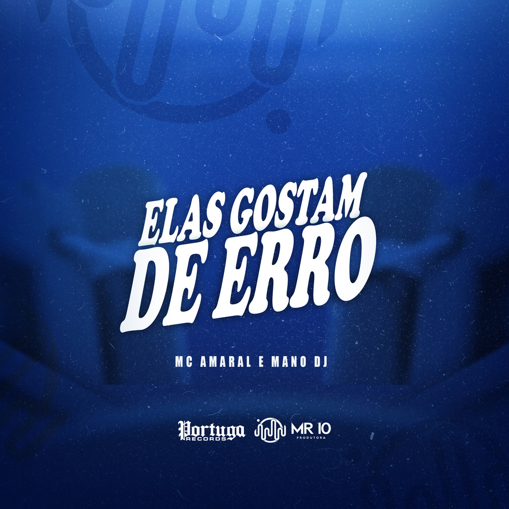 Elas Gostam Do Erro (Explicit)