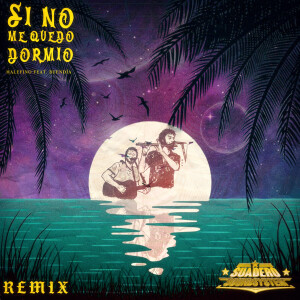 Suadero Soundsystem的專輯Si no me quedo dormío (Remix)
