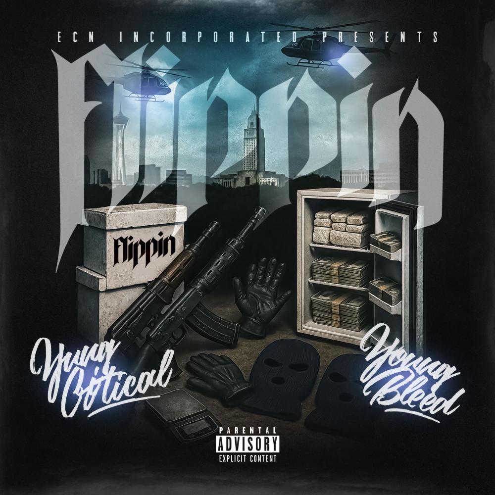 Flippin (feat. Young Bleed) (Explicit)